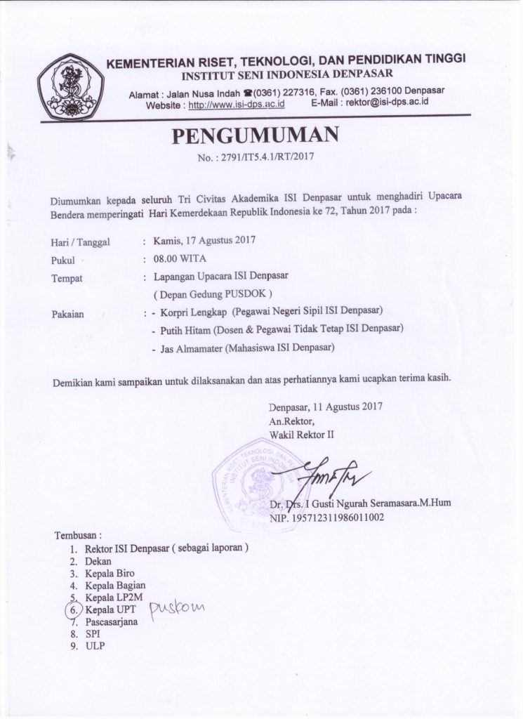 Di Umumkan Kepada Tri Civitas Akademika ISI Denpasar Untuk Menghadiri Upacara Bendera Memperingati Hari Kemerdekaan Republik Indonesia ke 72, Tahun 2017