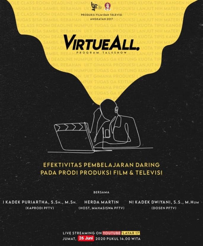 Talkshow VirtueAll dalam episode “Dilema Efektivitas Pembelajaran Daring dari pada Prodi FTV”